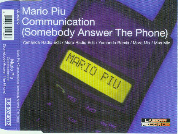 Mario Più : Communication (Somebody Answer The Phone) (CD, Maxi)