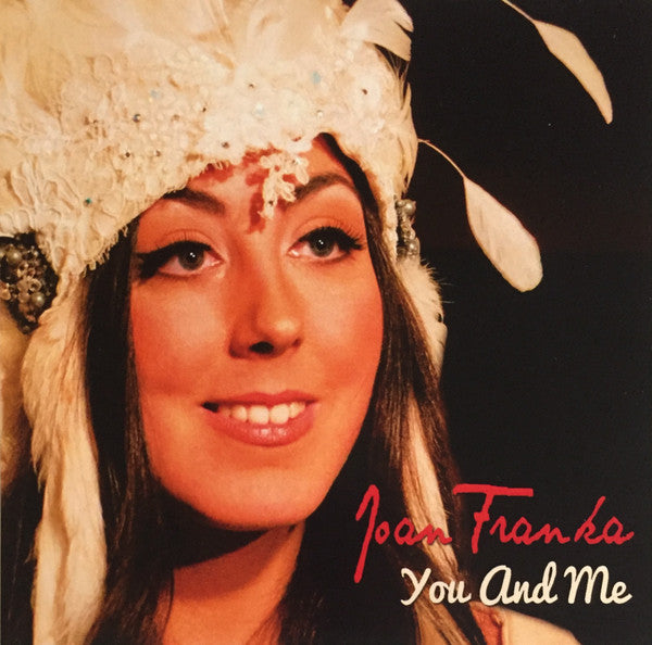 Joan Franka : You And Me (CDr, Single, Promo)