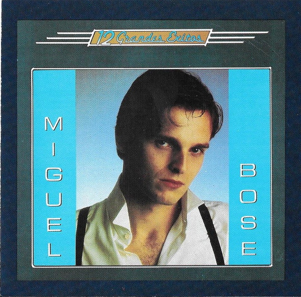Miguel Bosé : 12 Grandes Exitos (CD, Comp)