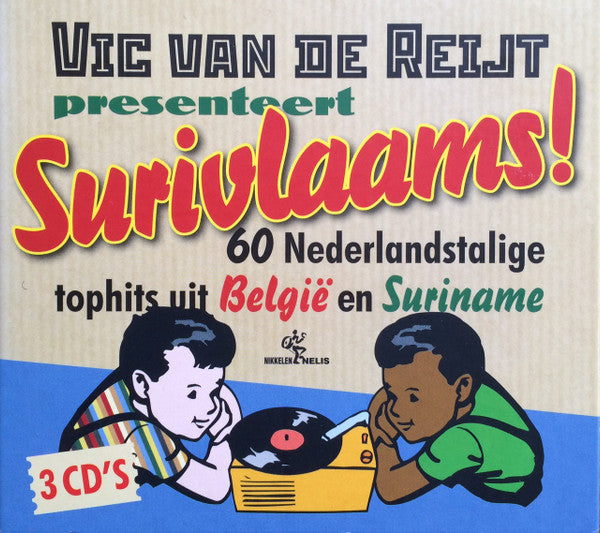 Various : Vic van de Reijt Presenteert Surivlaams! (60 Nederlandstalige Tophits Uit België En Suriname) (3xCD, Comp)