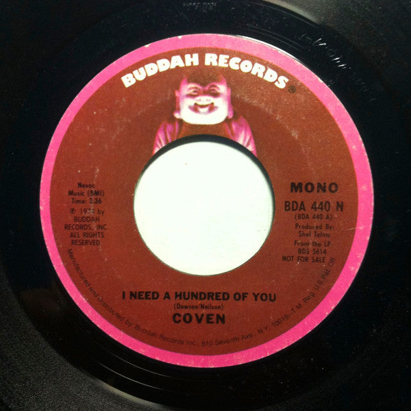 Coven (3) : I Need A Hundred Of You (7", Single, Promo)