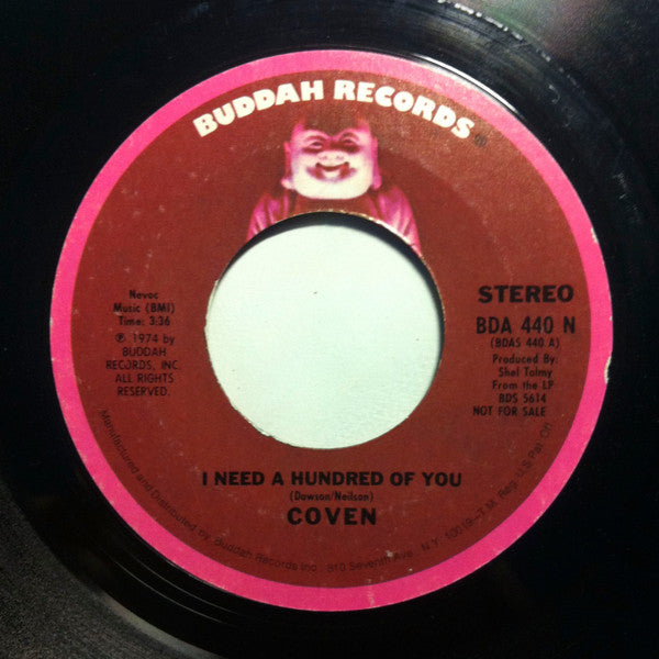 Coven (3) : I Need A Hundred Of You (7", Single, Promo)