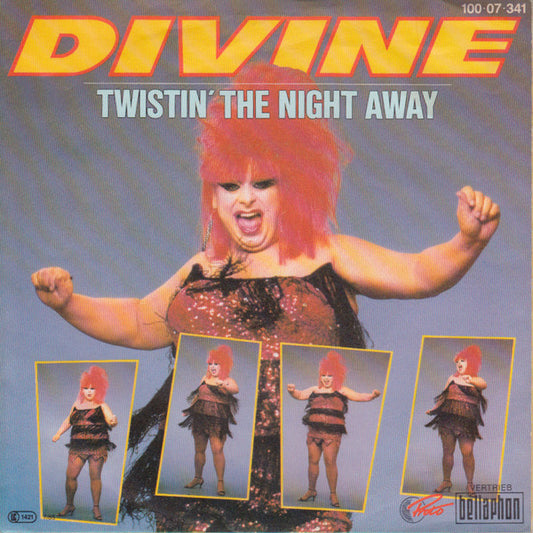 Divine : Twistin' The Night Away (7", Single)