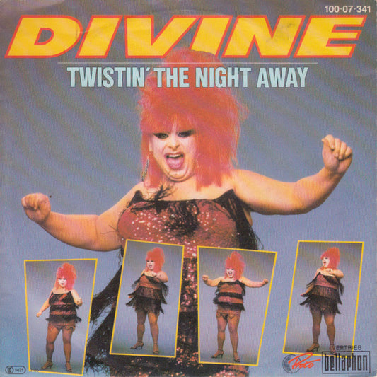 Divine : Twistin' The Night Away (7", Single)