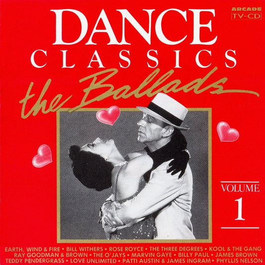 Various : Dance Classics The Ballads Volume 1 (CD, Comp)