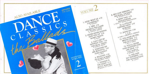 Various : Dance Classics The Ballads Volume 1 (CD, Comp)