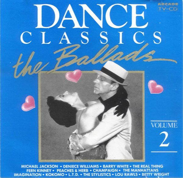 Various : Dance Classics The Ballads Volume 2 (CD, Comp)