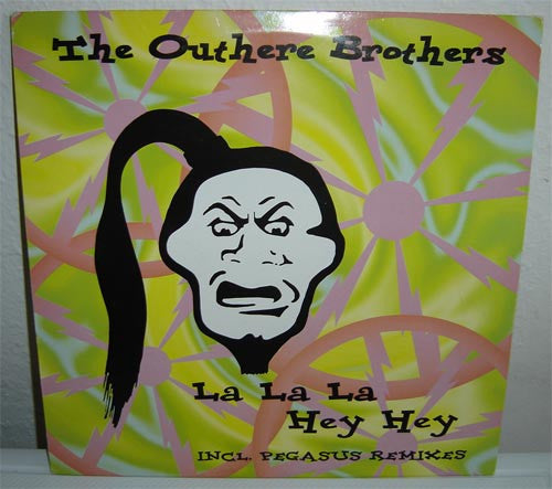 The Outhere Brothers : La La La Hey Hey (12")