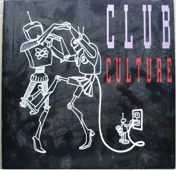 Various : Club Culture (LP, Comp)
