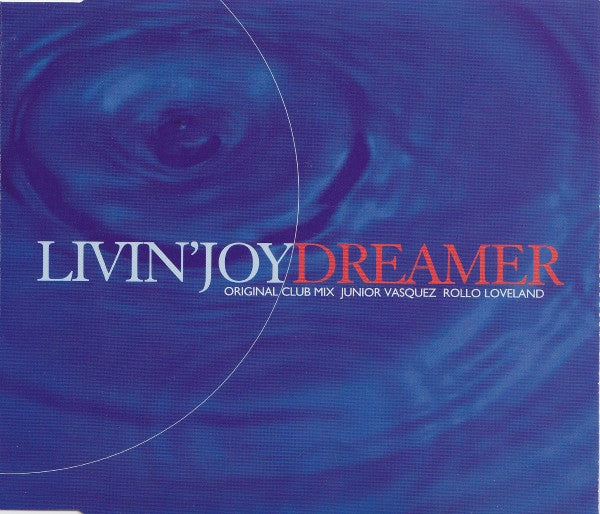 Livin' Joy : Dreamer (CD, Maxi)