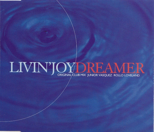 Livin' Joy : Dreamer (CD, Maxi)