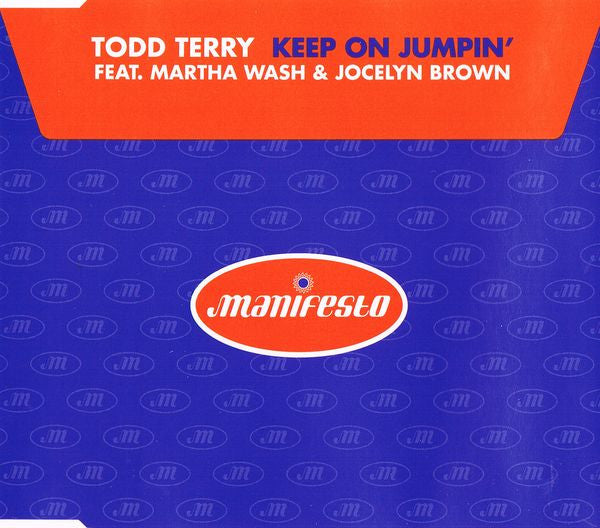 Todd Terry Feat. Martha Wash & Jocelyn Brown : Keep On Jumpin' (CD, Maxi)
