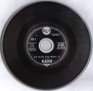 Kane (2) : So Glad You Made It (CD, Maxi + CD, Maxi, Enh)