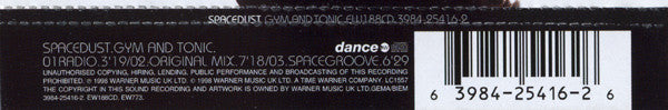 Spacedust : Gym And Tonic (Back Two, Three, Four, Five, Six, Seven, Eight) (CD, Single)
