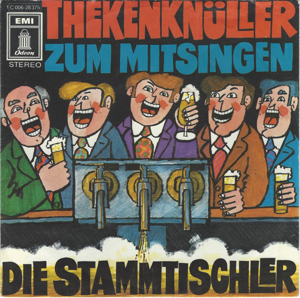 Die Stammtischler : Thekenknüller Zum Mitsingen (7", Single)