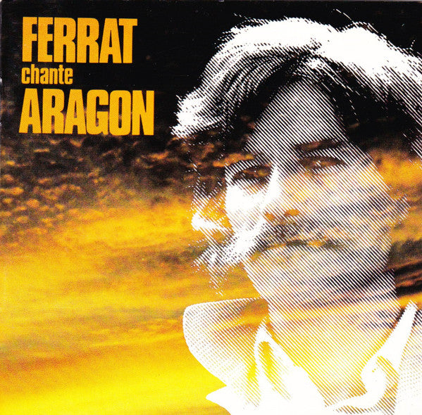 Jean Ferrat : Ferrat Chante Aragon (CD, RE)