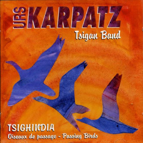 Urs Karpatz : Tsighindia (CD, Album)