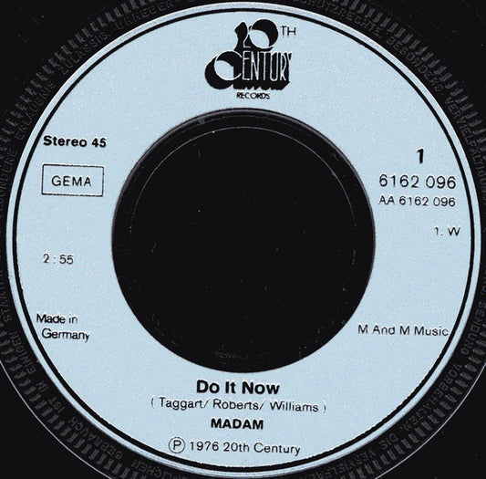 Madâme : Do It Now (7", Single)
