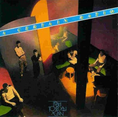 A Certain Ratio : I'd Like To See You Again (LP, Album)