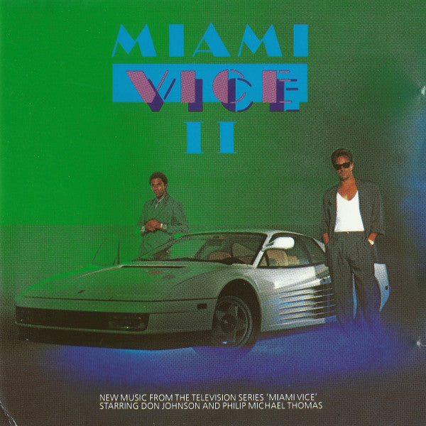 Various : Miami Vice II (New Music From The Television Series 'Miami Vice') (CD, Comp)
