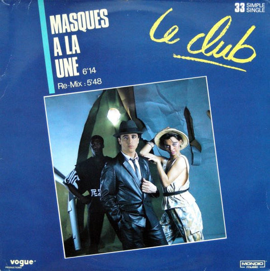Le Club : Masques A La Une (12", Single, Ltd)