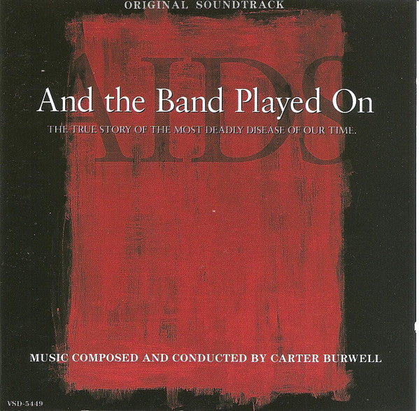 Carter Burwell : And The Band Played On (CD, Album)