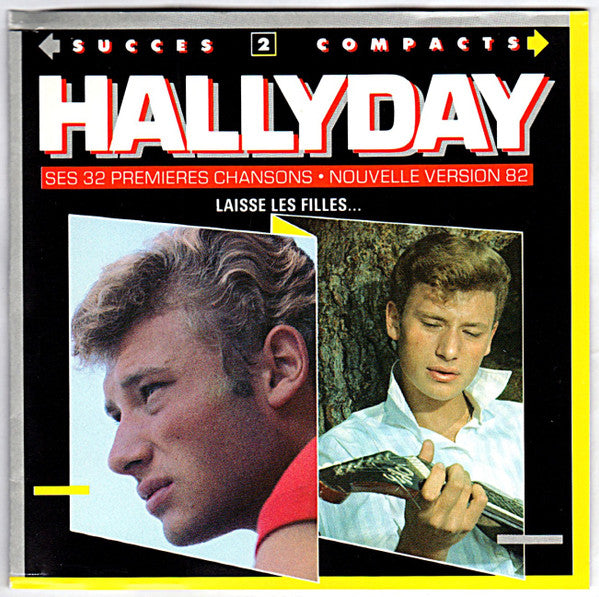 Johnny Hallyday : Ses 32 Premieres Chansons - Nouvelle Version 82 (2xCD, Comp)