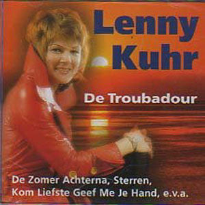 Lenny Kuhr : De Troubadour (CD, Comp)
