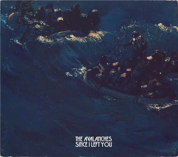 The Avalanches : Since I Left You (CD, Album, Dig)