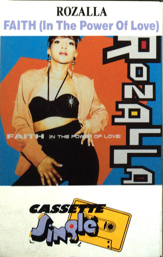 Rozalla : Faith (In The Power Of Love) (Cass, Single)