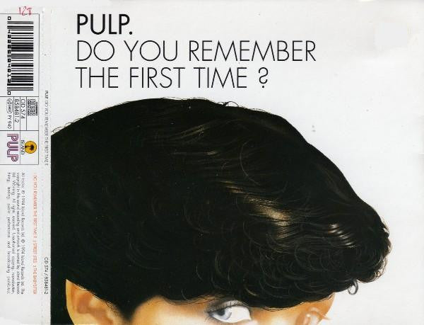 Pulp : Do You Remember The First Time? (CD, Single)