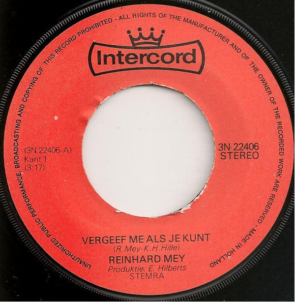 Reinhard Mey : Vergeef Me Als Je Kunt (7", Single)