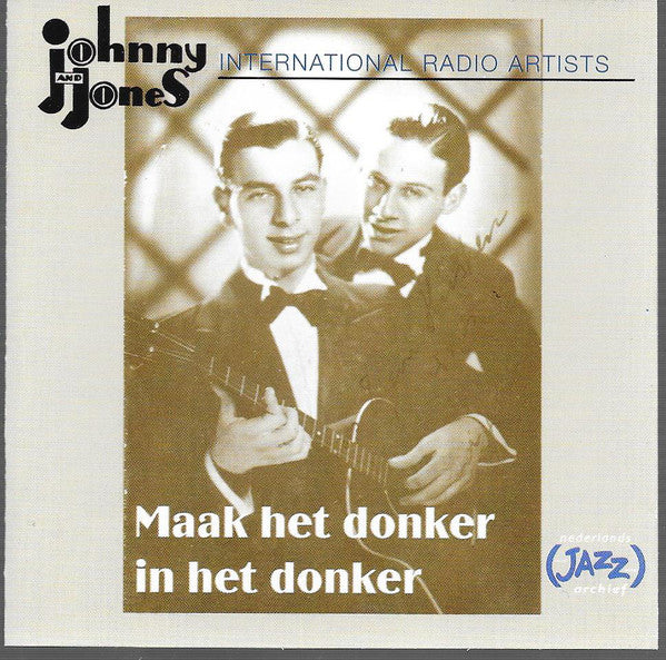 Johnny & Jones : Maak Het Donker In Het Donker (CD, Comp)