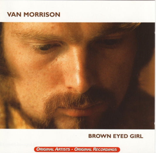 Van Morrison : Brown Eyed Girl (CD, Comp)