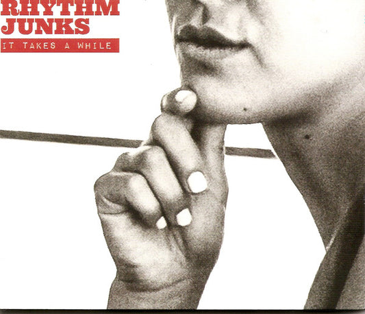 The Rhythm Junks : It Takes A While (CD, Album)