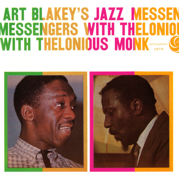 Art Blakey & The Jazz Messengers With Thelonious Monk : Art Blakey's Jazz Messengers With Thelonious Monk (CD, Album, Mono, RE, RM)
