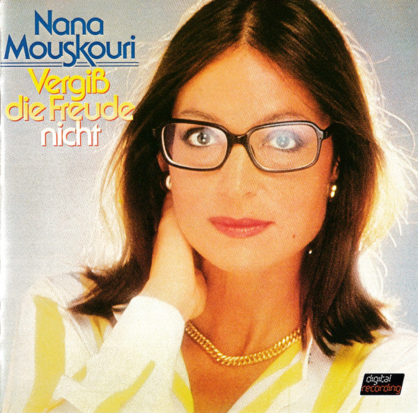 Nana Mouskouri : Vergiß Die Freude Nicht (CD, Album)