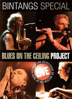 Bintangs : Blues On The Ceiling - Project (DVD-V, NTSC)