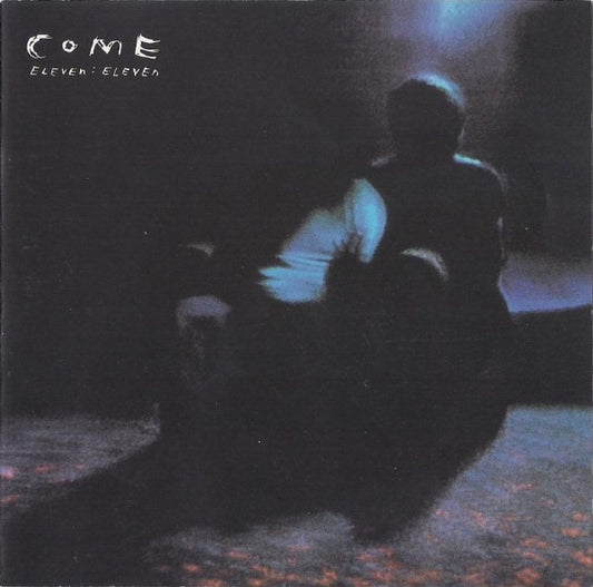 Come (2) : Eleven : Eleven (CD, Album)