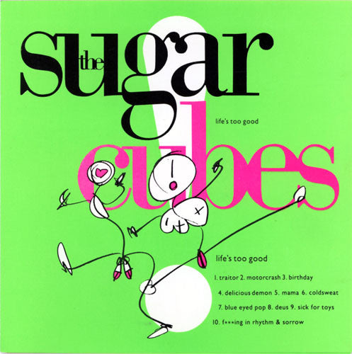 The Sugarcubes : Life's Too Good (CD, Album)