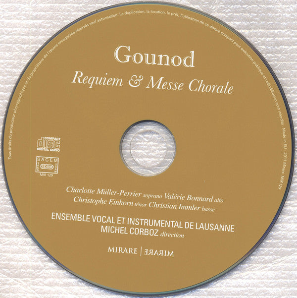Charles Gounod - Charlotte Müller-Perrier, Valérie Bonnard, Christophe Einhorn, Christian Immler, Ensemble Vocal De Lausanne Et Ensemble Instrumental De Lausanne, Michel Corboz : Requiem & Messe Chorale (CD, Album)