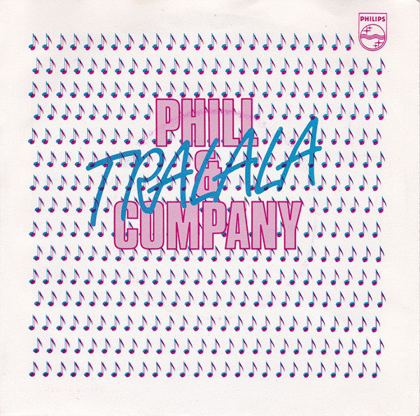 Phill & Company : Tralala (7")