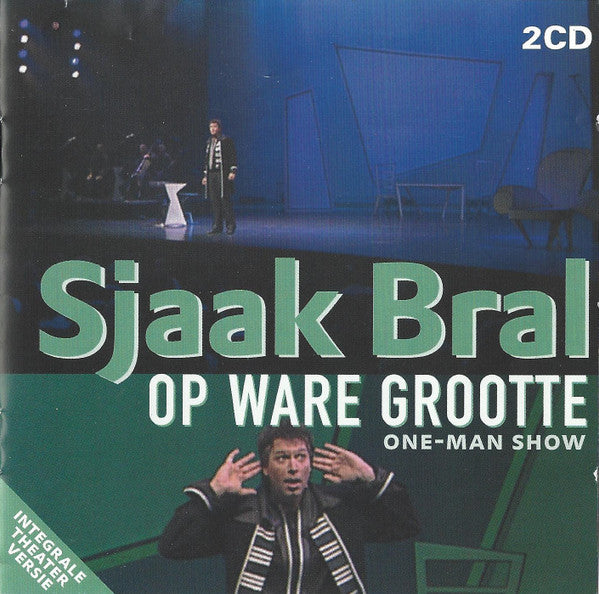 Sjaak Bral : Op Ware Grootte (2xCD, Album)
