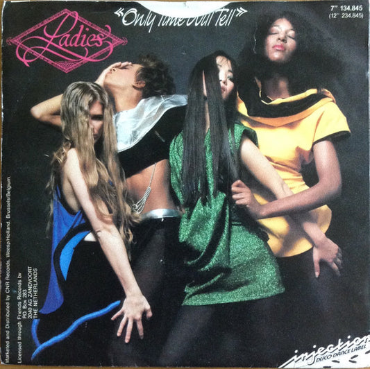 Ladies : Only Time Will Tell (7", Single)