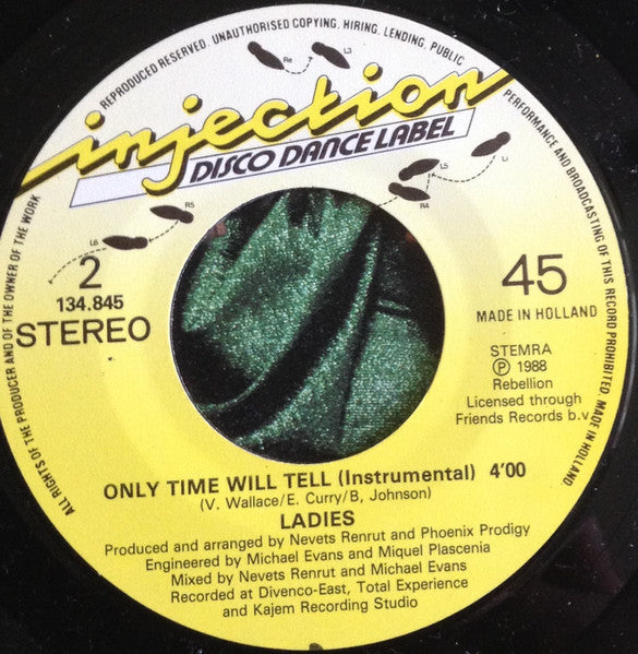 Ladies : Only Time Will Tell (7", Single)
