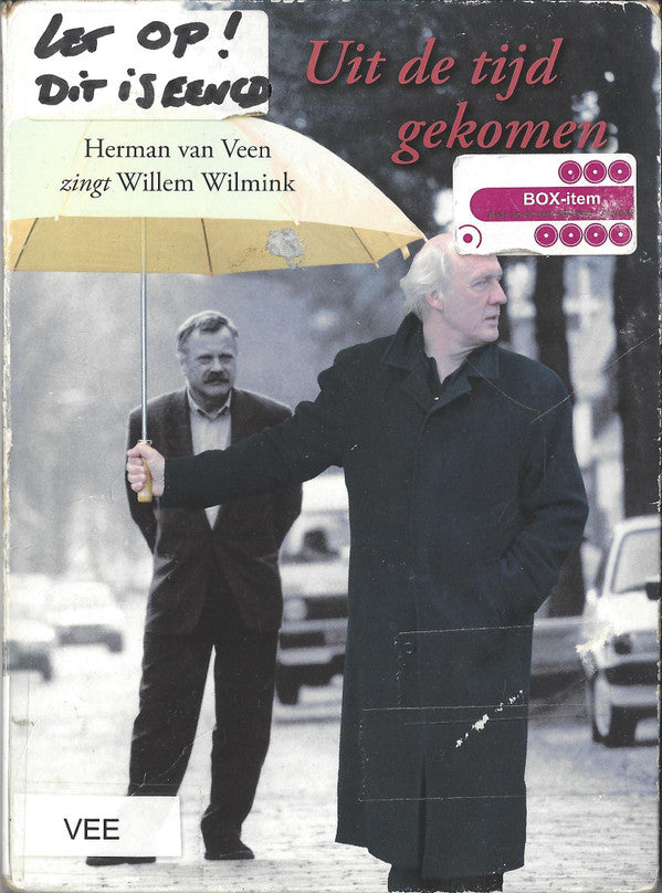 Herman van Veen, Willem Wilmink : Uit De Tijd Gekomen (Herman Van Veen Zingt Willem Wilmink) (CD, Album)
