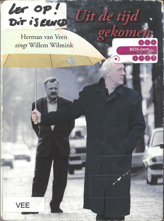 Herman van Veen, Willem Wilmink : Uit De Tijd Gekomen (Herman Van Veen Zingt Willem Wilmink) (CD, Album)