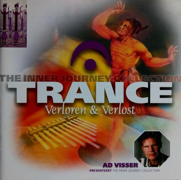 Ad Visser : The Inner Journey Collection - Trance - Verloren & Verlost (CD, Album)
