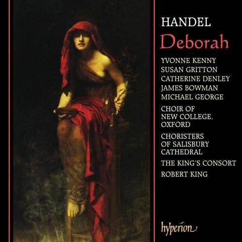 Georg Friedrich Händel, Yvonne Kenny, Susan Gritton, Catherine Denley, James Bowman (2), Michael George (3), The New College Oxford Choir, The Choir Of Salisbury Cathedral, The King's Consort, Robert King (9) : Deborah (2xCD, Album)
