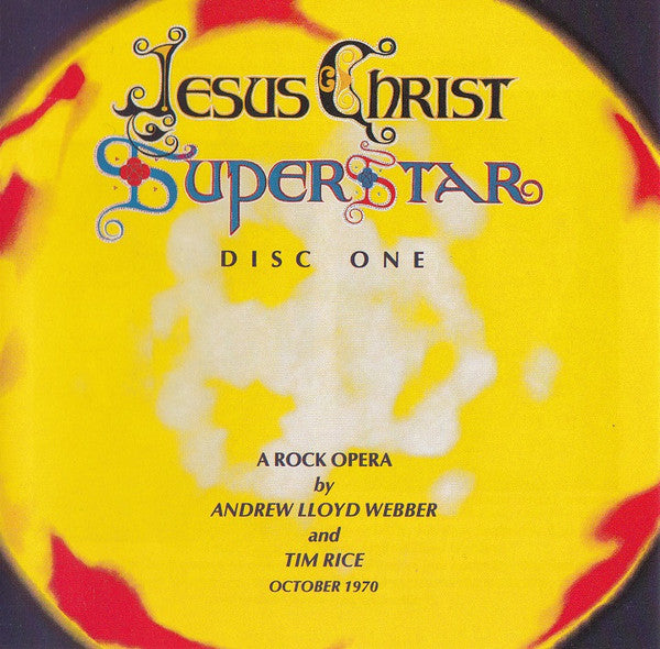 Various, Andrew Lloyd Webber And Tim Rice : Jesus Christ Superstar - A Rock Opera (2xCD, Album, RE, RP)